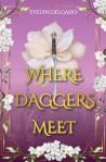 Where Daggers Meet