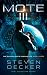 MOTE III: SCIFI ADVENTURE S...