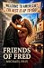 Friends of Fred