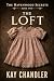 The Loft (The Havenwood Sec...