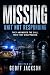 MISSING: Unit Not Responding