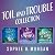 Toil and Trouble Collection