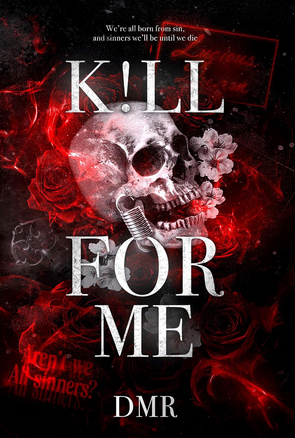 K!ll For Me