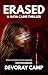 ERASED: A Maya Caine Thriller