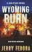 Wyoming Burn