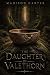 The Daughter of Valethorn