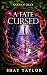 A Fate Cursed
