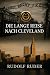 Die lange Reise nach Cleveland