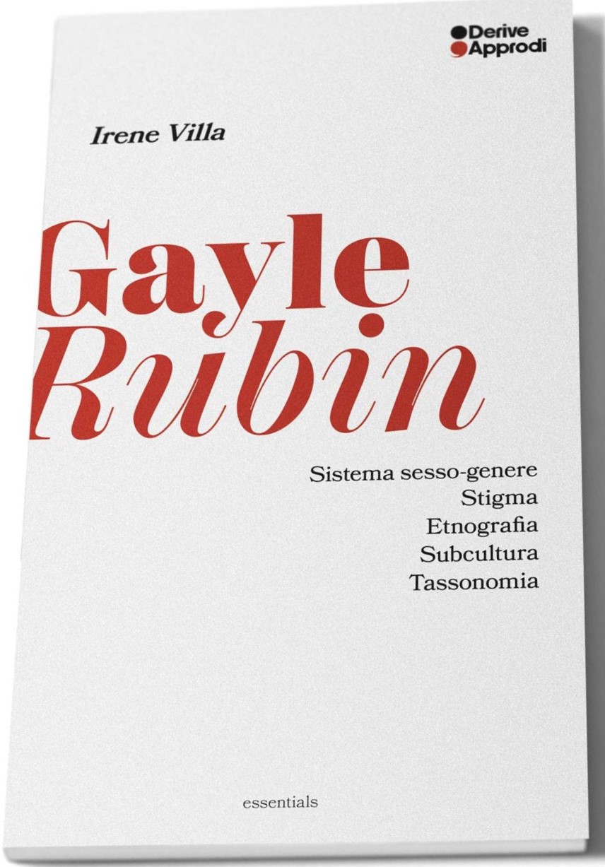 Gayle Rubin. Sistema sesso-genere, stigma, etnografia, subcultura, tassonomia