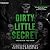 Dirty Little Secret: The De...