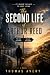 THE SECOND LIFE OF ARTHUR R...