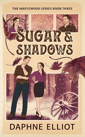 Sugar & Shadows (Maplewood, #3)