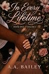 In Every Lifetime...