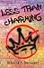 Less Than Charming (Mark of the Storyteller)