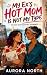 My Ex's Hot Mom Is Not My T...