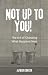 Not Up to You! by Alfredo Conetta