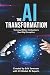 The AI Transformation: Thri...