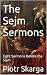 The Sejm Sermons: Eight Ser...