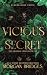 Vicious secret (The Obsidian Order Book 1) (Dutch Edition)