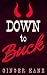 Down to Buck