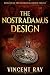 The Nostradamus Design (The...