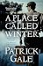 A Place Called Winter by Patrick Gale A Place Called Winter by Patrick Gale