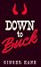 Down to Buck
