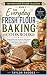 THE EVERYDAY FRESH FLOUR BA...