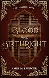 Blood and Birthright