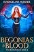 Begonias and Blood by Evangeline Hunter