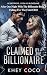 Claimed By The Billionaire by Khey Coco