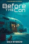 Before the Con: A...