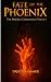 Fate of The Phoenix: The Mc...
