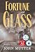Fortune and Glass