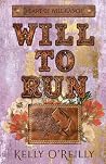 Will to Run by Kelly O'Reilly
