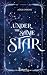 UNDER THE SAME STAR