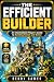 The Efficient Builder: Buil...