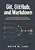 Git, GitHub, and Markdown: ...