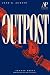 Outpost: A Story of a Lost ...