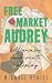 Free Market Audrey: Billion...
