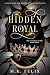 Hidden Royal: A Goose Girl ...