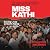 Miss Kathi by Kathi Zellweger