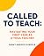 Called to Teach: Navigating...