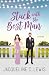 Stuck with the Best Man