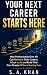 Your Next Career Starts Her...