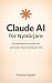 Claude AI för Nybörjare by Anthony Radel