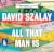 All That Man Is by David Szalay All That Man Is by David Szalay