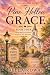 Pine Hollow Grace by Bella Rowan