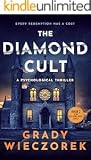 The Diamond Cult:...