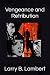 Vengeance and Retribution (...